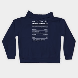 Math Teacher Nutrition Facts T-shirt Kids Hoodie